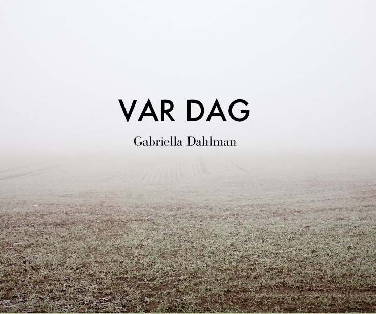 View VAR DAG by Gabriella Dahlman