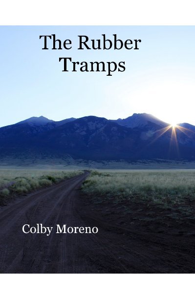 View The Rubber Tramps by Colby Moreno
