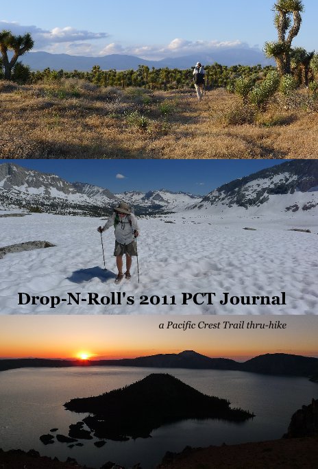 Ver Drop-N-Roll's 2011 PCT Journal por Kate "Drop-N-Roll" Hoch
