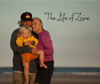 The Life of Zaine book cover