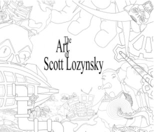 The Artwork of Scott Lozynsky book cover