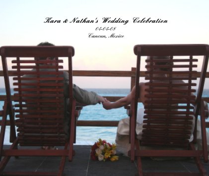 Kara & Nathan's Wedding Celebration book cover