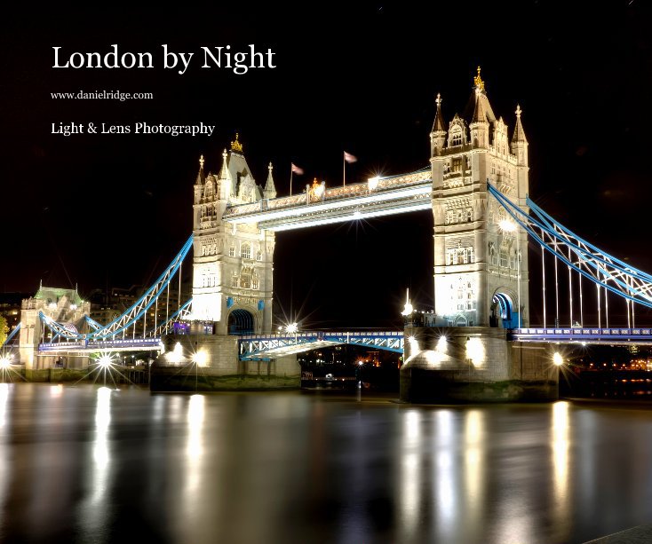 Ver London by Night por Light & Lens Photography