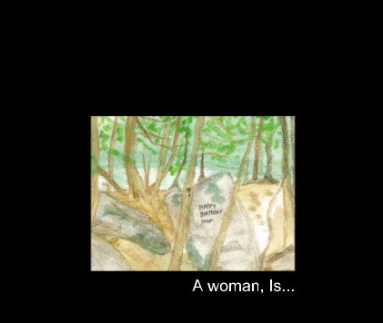 A Woman, Is... book cover