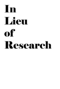 In Lieu of Research book cover