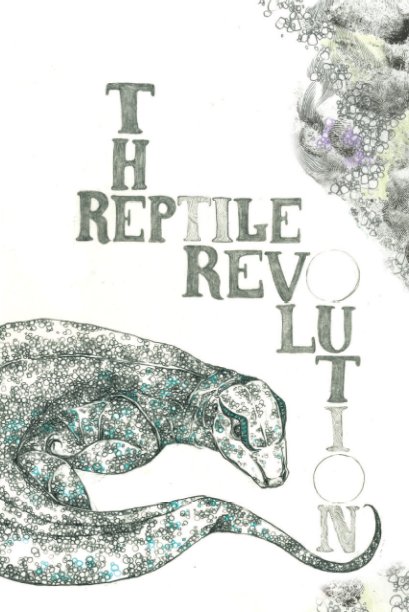 View The Reptile Revolution by Alice Hair