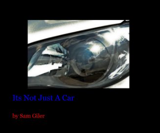 Its Not Just A Car book cover