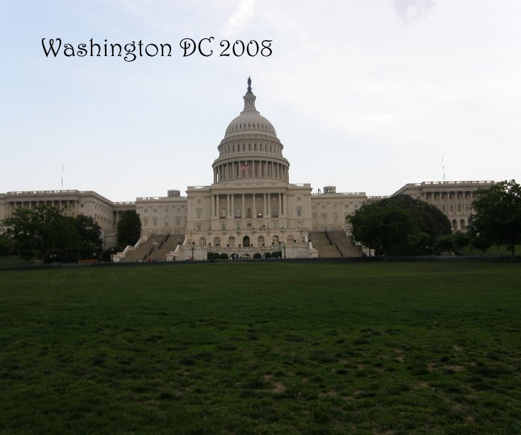 Ver Washington DC 2008 por baddogs5