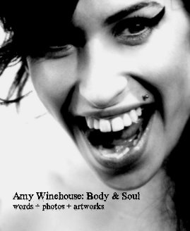 Amy Winehouse: Body & Soul book cover