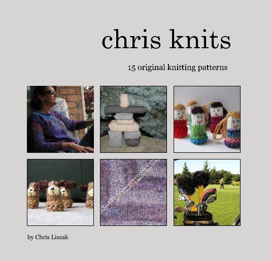 View chris knits by Chris Liszak