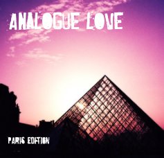 Analogue love - Paris Edition book cover