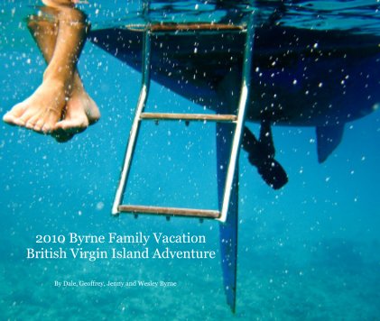 2010 Byrne Family Vacation book cover