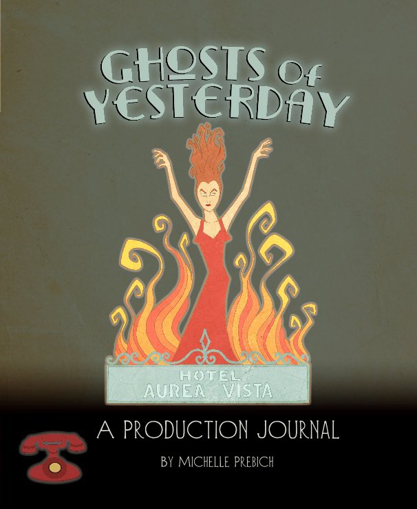 Ver Ghosts of Yesterday por Michelle Prebich