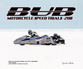 2011 BUB Motorcycle Speed Trials - Skjorshammer book cover