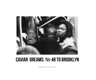 Caviar Dreams: № 48 to Brooklyn book cover