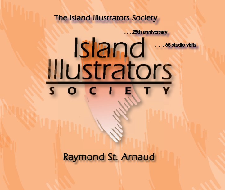 Bekijk The Island Illustrators Society op Raymond St. Arnaud