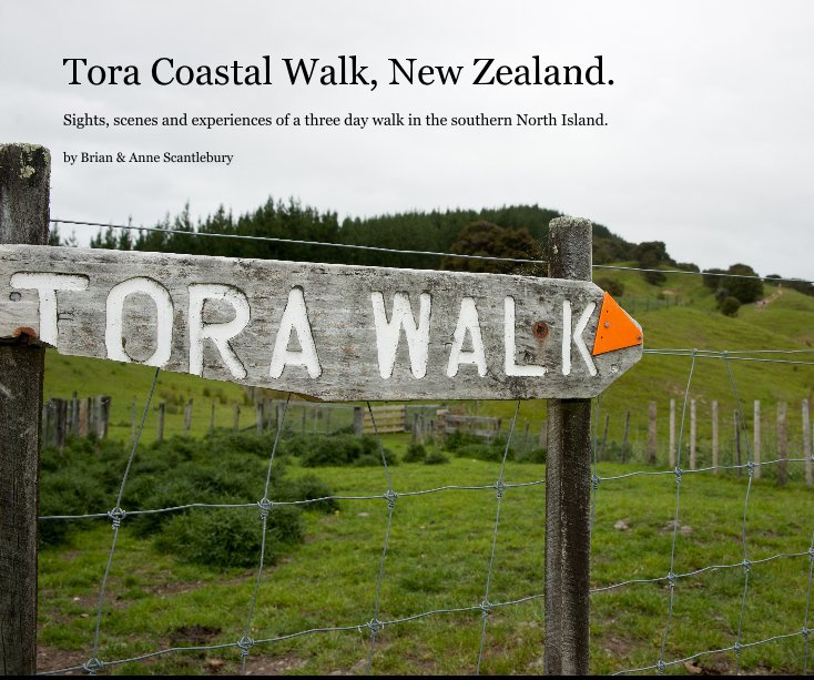 View Tora Coastal Walk, New Zealand. by Brian & Anne Scantlebury