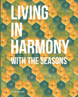 Living In Harmony With The Seasons book cover