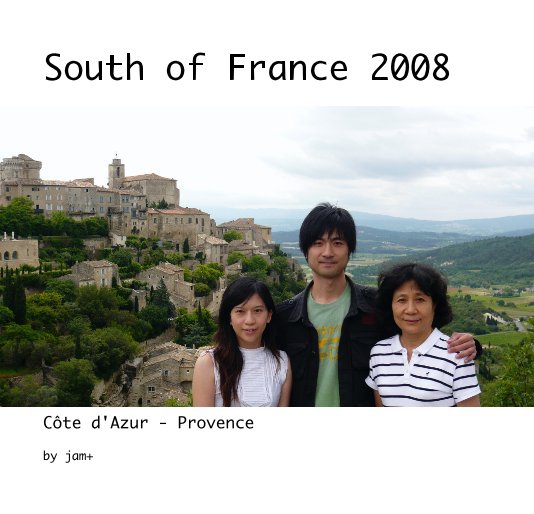 Ver South of France 2008 por jam+