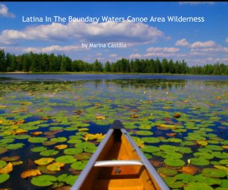 ~ Latina In The Boundary Waters Canoe Area Wilderness ~ book cover