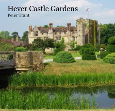 Hever Castle Gardens Peter Trant book cover