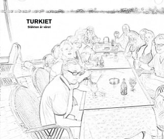 TURKIET - släkten är värst book cover