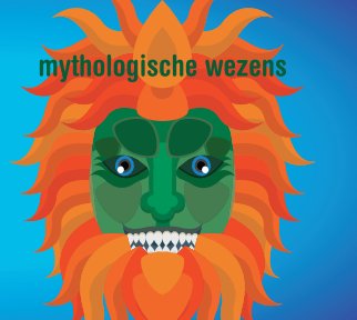 Mythologische Wezens book cover