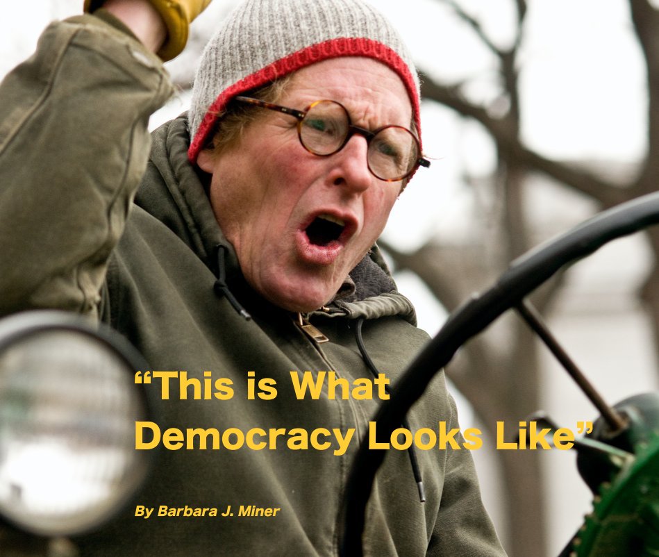 View “This is What Democracy Looks Like” by Barbara J. Miner