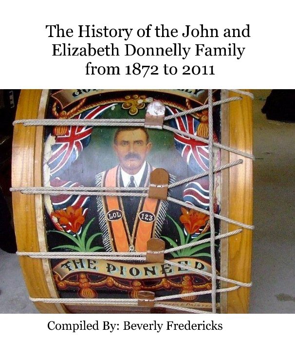 Ver The History of the John and Elizabeth Donnelly Family from 1872 to 2011 por emgreene78