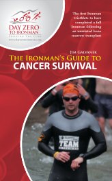 The Ironman's Guide To Cancer Survival book cover
