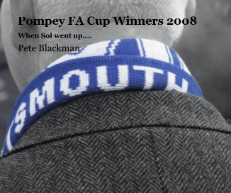 Pompey FA Cup Winners 2008 book cover