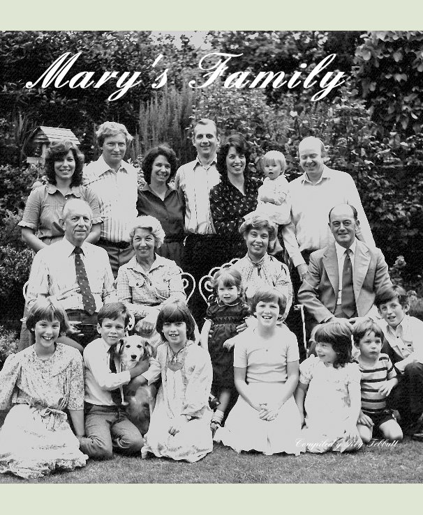 View Mary's Family by Compiled y Roy Tebbutt