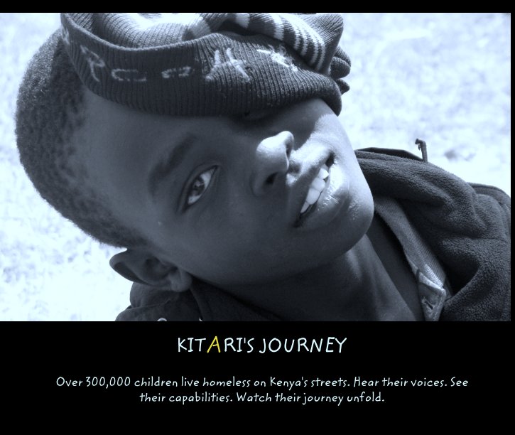 Ver KITARI'S JOURNEY por Over 300,000 children live homeless on Kenya's streets. Hear their voices. See their capabilities. Watch their journey unfold.