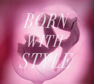 Born With Style book cover