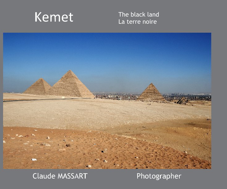 View Kemet by Claude MASSART