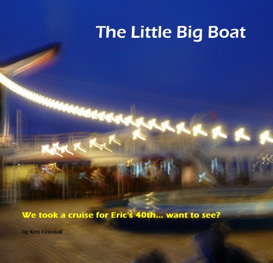 View The Little Big Boat by Ken Grindall