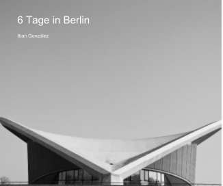 6 Tage in Berlin book cover
