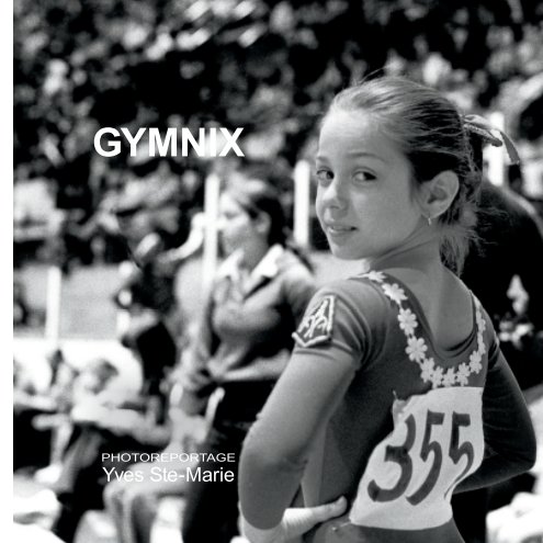 Bekijk GYMNIX op Yves Ste-Marie