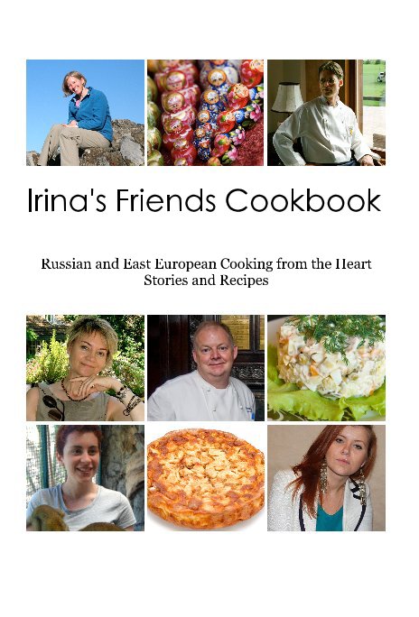 Ver Irina's Friends Cookbook por I.Bosworth, I.Galounina, I.Novash