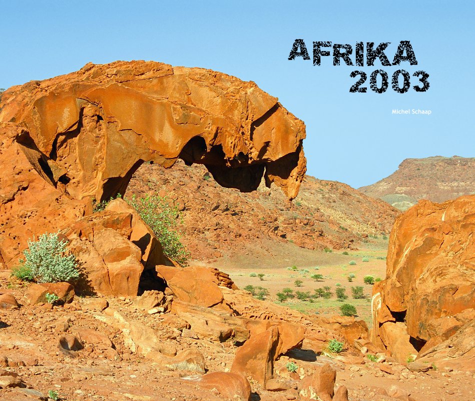 Ver Afrika 2003 por Michel Schaap