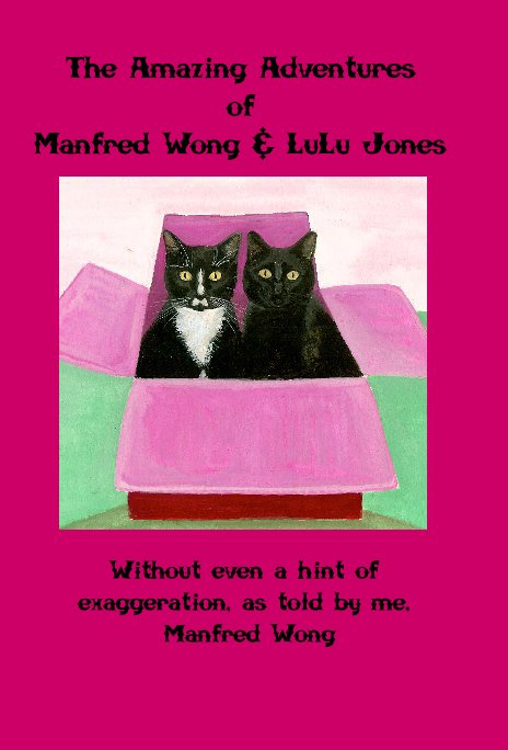 Ver The Amazing Adventures of Manfred Wong & LuLu Jones por Sacha & James McDonald