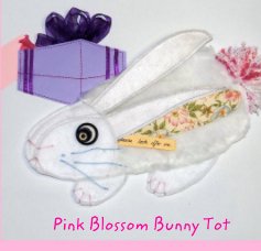Pink Blossom Bunny Tot book cover
