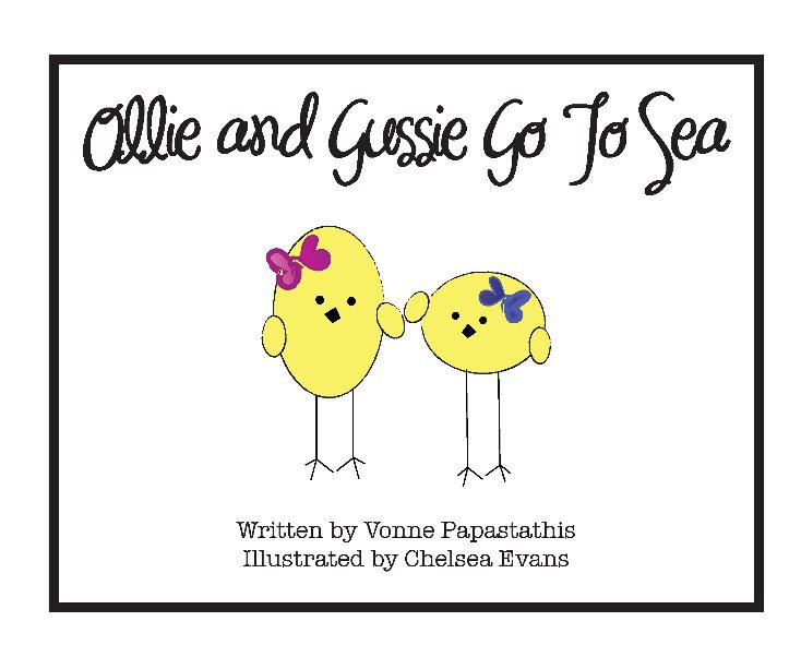 View Ollie and Gussie Go To Sea by Vonne Papastathis