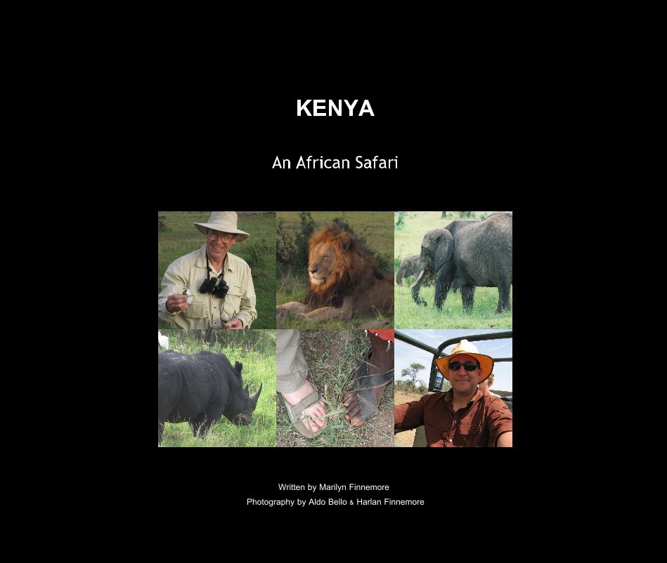 View KENYA by Written by Marilyn Finnemore Photography by Aldo Bello & Harlan Finnemore