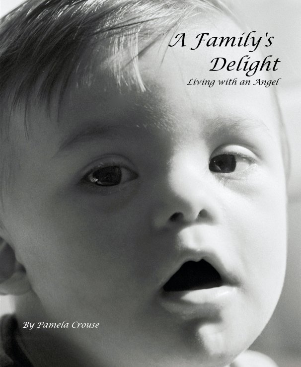 Visualizza A Family's Delight di Pamela Crouse