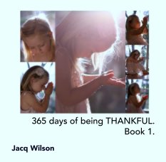 365 days of being THANKFUL.
Book 1. book cover