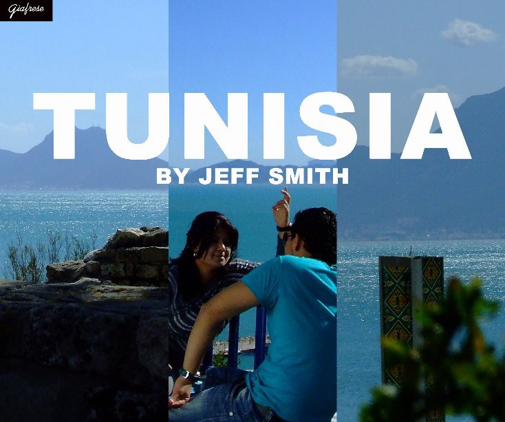 View Tunisia by Jeff Smith