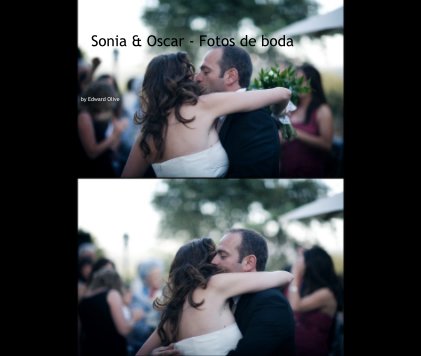 Sonia & Oscar - Fotos de boda book cover
