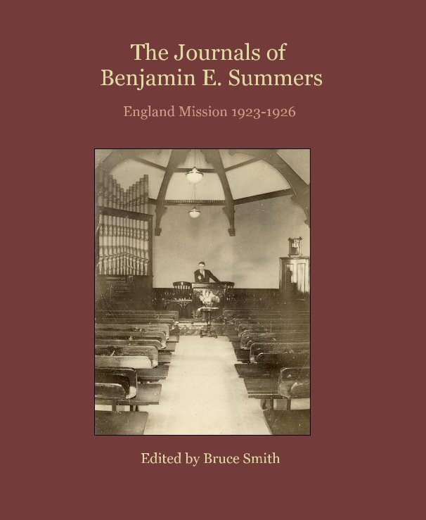 View The Journals of Benjamin E. Summers by Edited by Bruce Smith