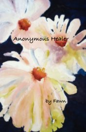 Anonymous Healer book cover
